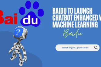 Baidu to Launch Chatbot Enhanced with Machine Learning