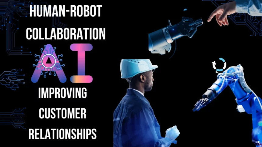 Human-Robot Collaboration