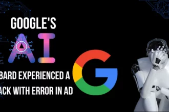 Google's AI Bot Bard experienced a setback with Error in Ad