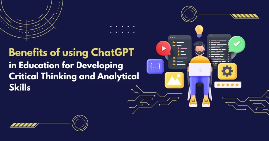 Benefits of using ChatGPT in Education