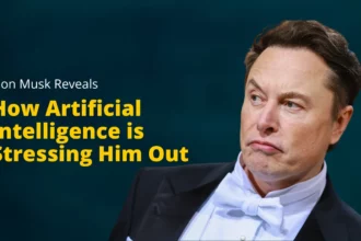 Elon Musk Reveals How Artificial Intelligence is Stressing Him Out
