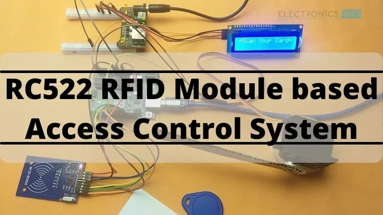 Access Control System using the RC522 RFID module